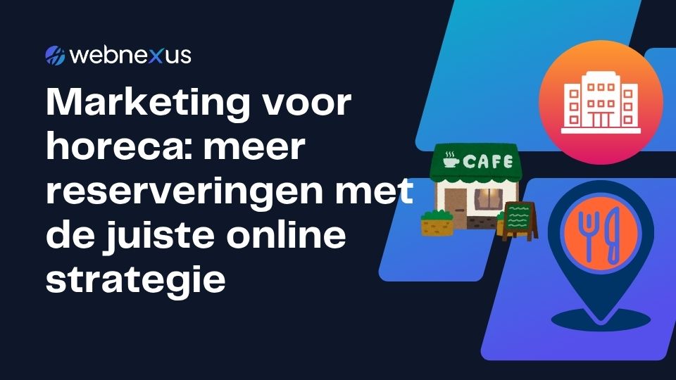 online marketing in de horeca wordt steeds belangrijker