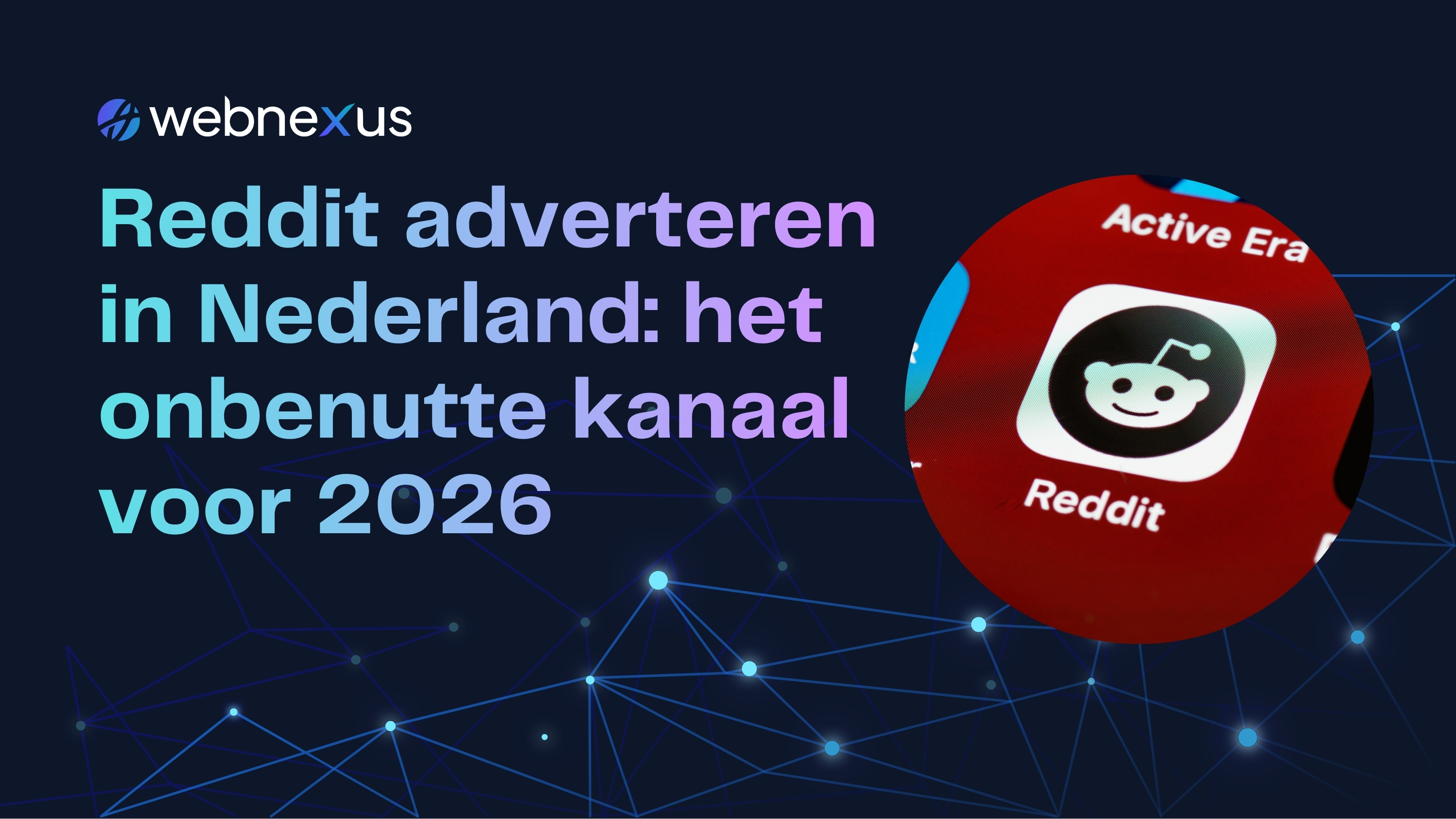reddit adverteren Nederland, kansen en mogelijkheden