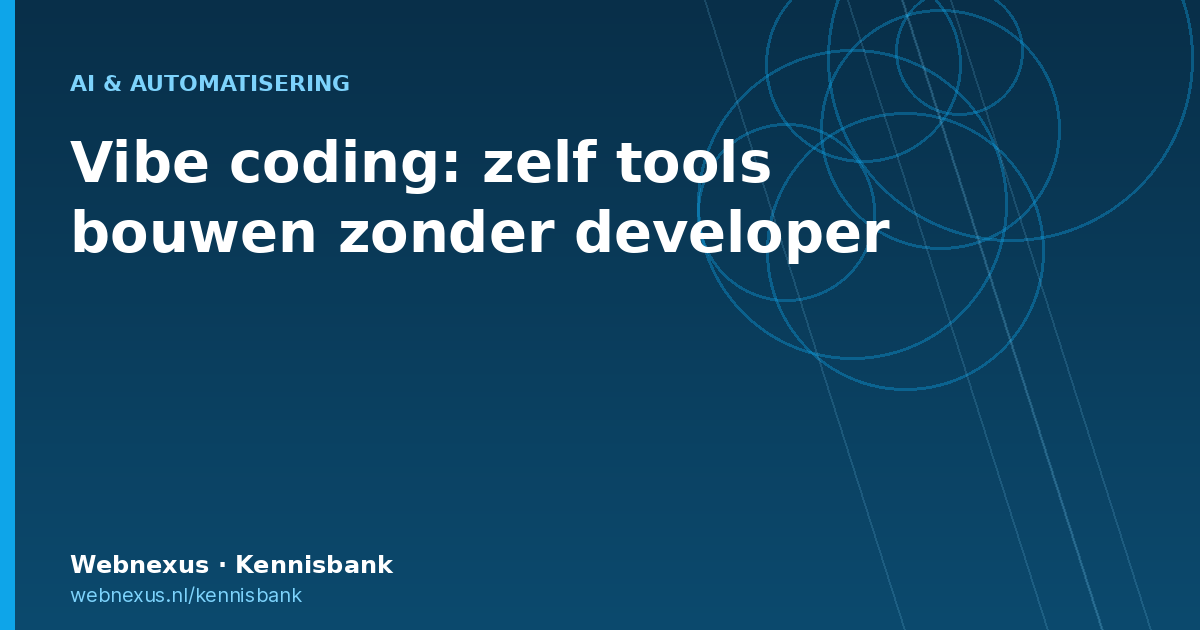 Titelbeeld: vibe coding, zelf tools bouwen zonder developer